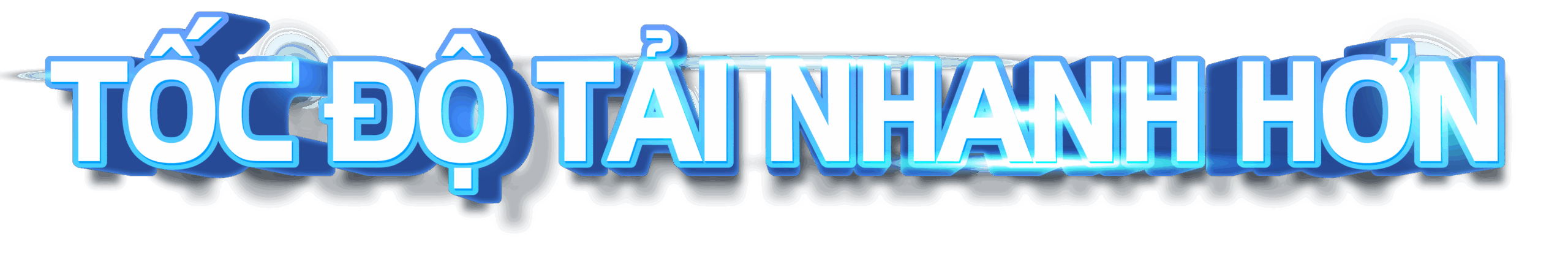 tốc độ tải nahnh hơn